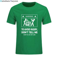 Electrician Funny T-Shirt – “Don’t Tell Me How To Do My Job” Cool Cotton Casual Tee (2024 New)