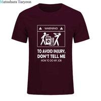 Electrician Funny T-Shirt – “Don’t Tell Me How To Do My Job” Cool Cotton Casual Tee (2024 New)