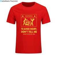 Electrician Funny T-Shirt – “Don’t Tell Me How To Do My Job” Cool Cotton Casual Tee (2024 New)