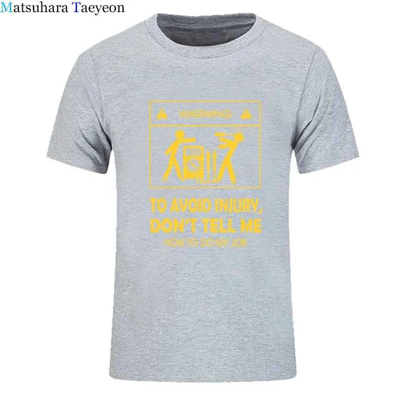 Electrician Funny T-Shirt – “Don’t Tell Me How To Do My Job” Cool Cotton Casual Tee (2024 New)