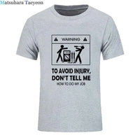 Electrician Funny T-Shirt – “Don’t Tell Me How To Do My Job” Cool Cotton Casual Tee (2024 New)