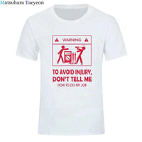 Electrician Funny T-Shirt – “Don’t Tell Me How To Do My Job” Cool Cotton Casual Tee (2024 New)