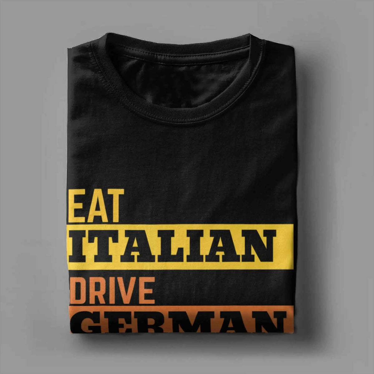 Retro Humorous Cotton T-Shirt – “Eat Italian Drive German Marry Slavic” Men’s Short Sleeve O-Neck Tee