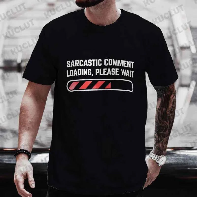 Sarcastic Funny Graphic T-Shirt – Bold Humor Quote Tee for Everyday Wear
