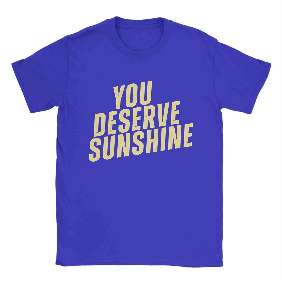Men's Graphic Cotton T-Shirt – “You Deserve Sunshine” Scott Hunter Kip Grady Short Sleeve Tee