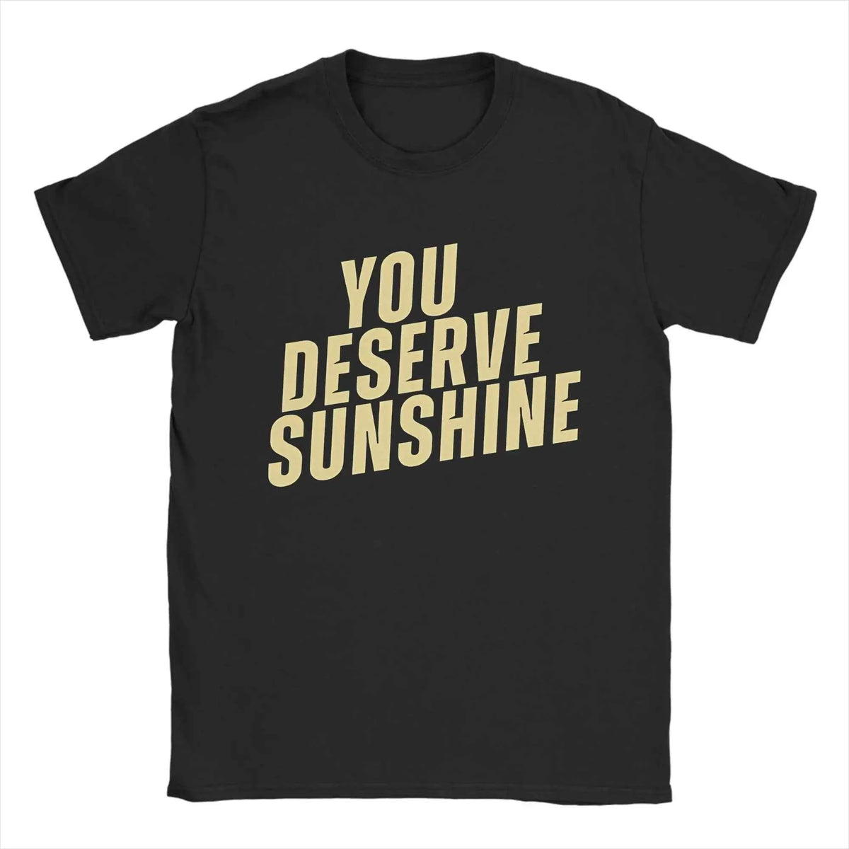 Men's Graphic Cotton T-Shirt – “You Deserve Sunshine” Scott Hunter Kip Grady Short Sleeve Tee