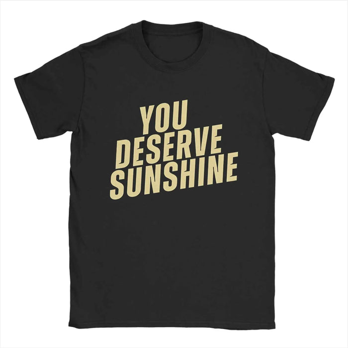 Men's Graphic Cotton T-Shirt – “You Deserve Sunshine” Scott Hunter Kip Grady Short Sleeve Tee