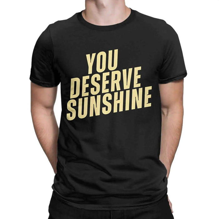Men's Graphic Cotton T-Shirt – “You Deserve Sunshine” Scott Hunter Kip Grady Short Sleeve Tee