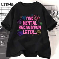 Funny Mental Breakdown T-Shirt – Unisex Graphic Tee Casual Streetwear